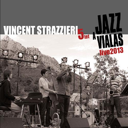 VINCENT STRAZZIERI 5TET