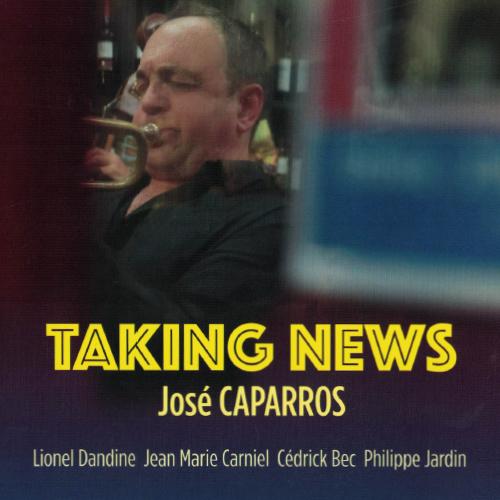 JOSE CAPARROS - TAKING NEWS